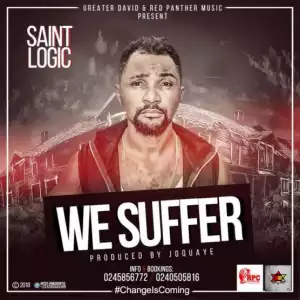 Saint Logic - We Suffer